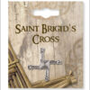St Brigid's Cross on pin